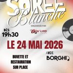 24 mai 2026 – Soirée Blanche